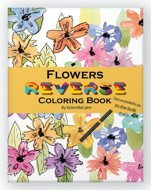 Flowers reverse coloring book 1