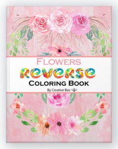flowers reverse colouing book cover