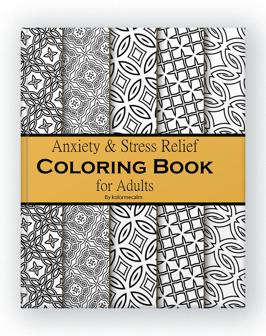 Pattern Coloring Books for Adults: Anxiety and Stress Relief